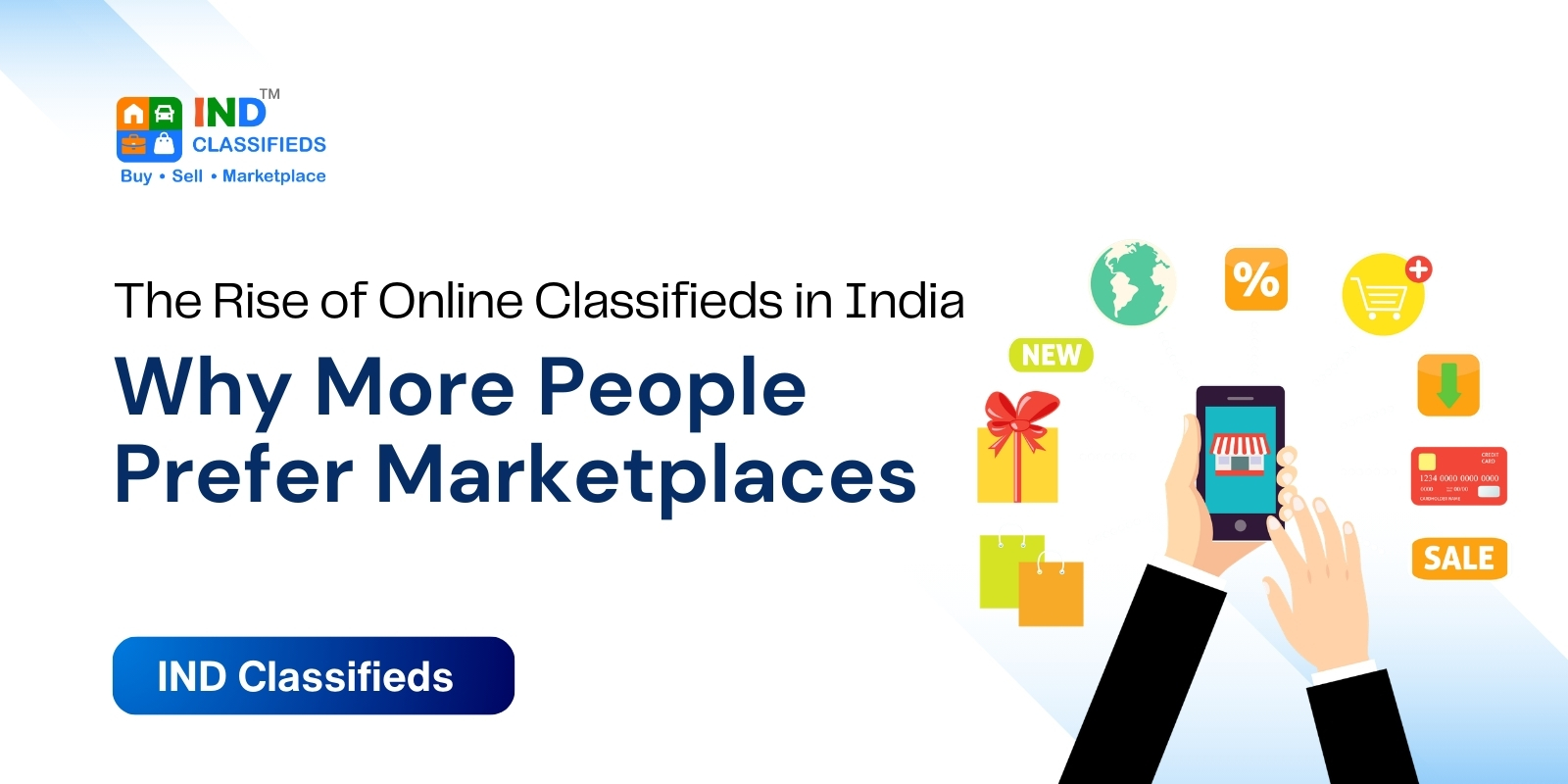 The Rise of Online Classifieds in India: Why More People Prefer Marketplaces