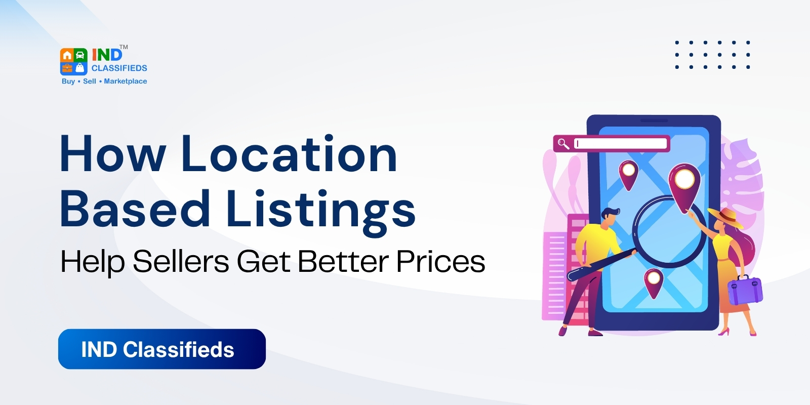 How Location-Based Listings Help Sellers Get Better Prices